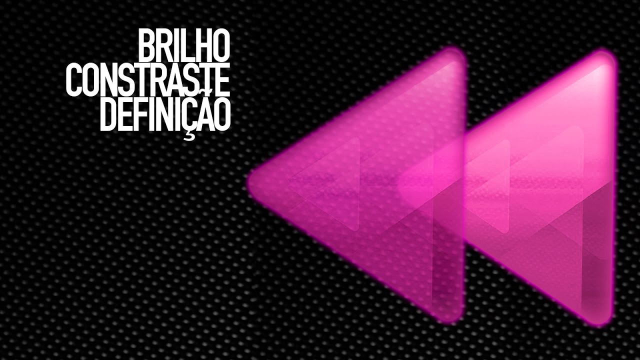 Vegas Pro – Brilho contraste e definição