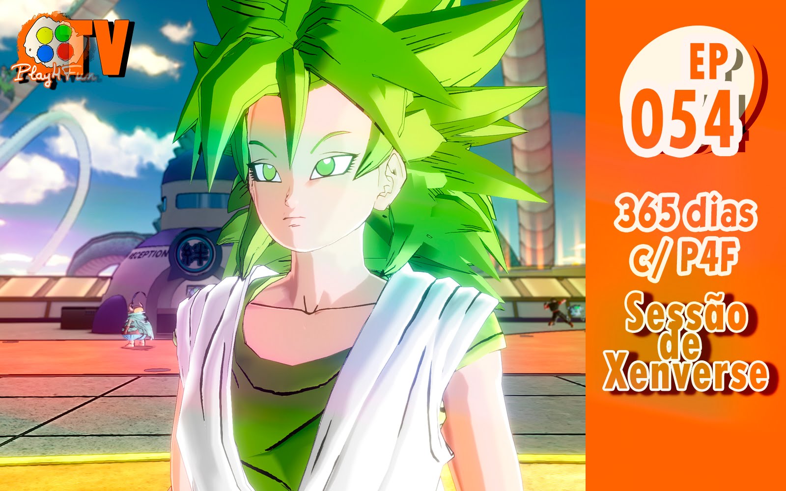 365 dias EP 54 – Sessão de Xenoverse