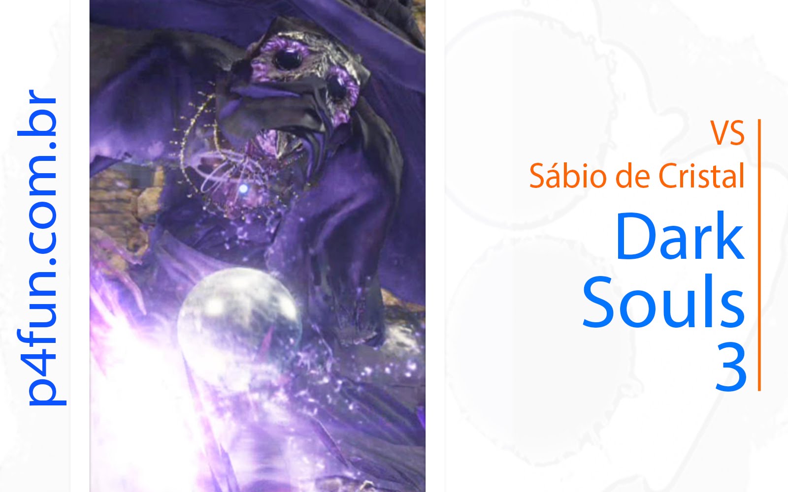 Dark Souls 3 – vs Sábio de Cristal