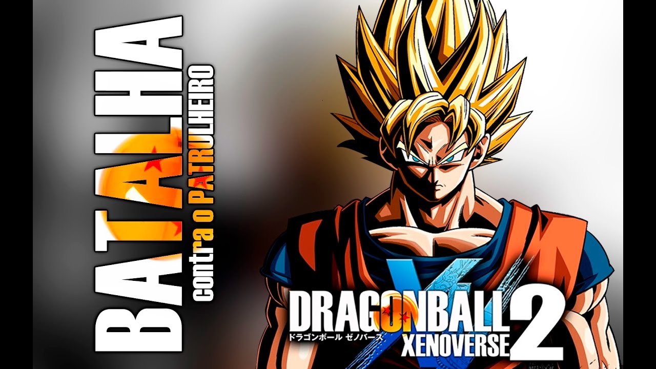 Dragon Ball Xenoverse 2 – A batalha contra o patrulheiro