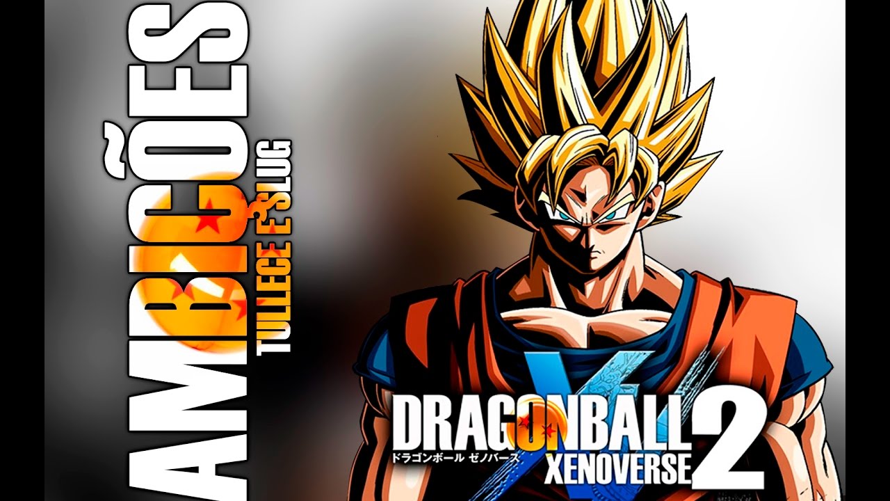 Dragon Ball Xenoverse 2 – Ambições, Tullece e Slug