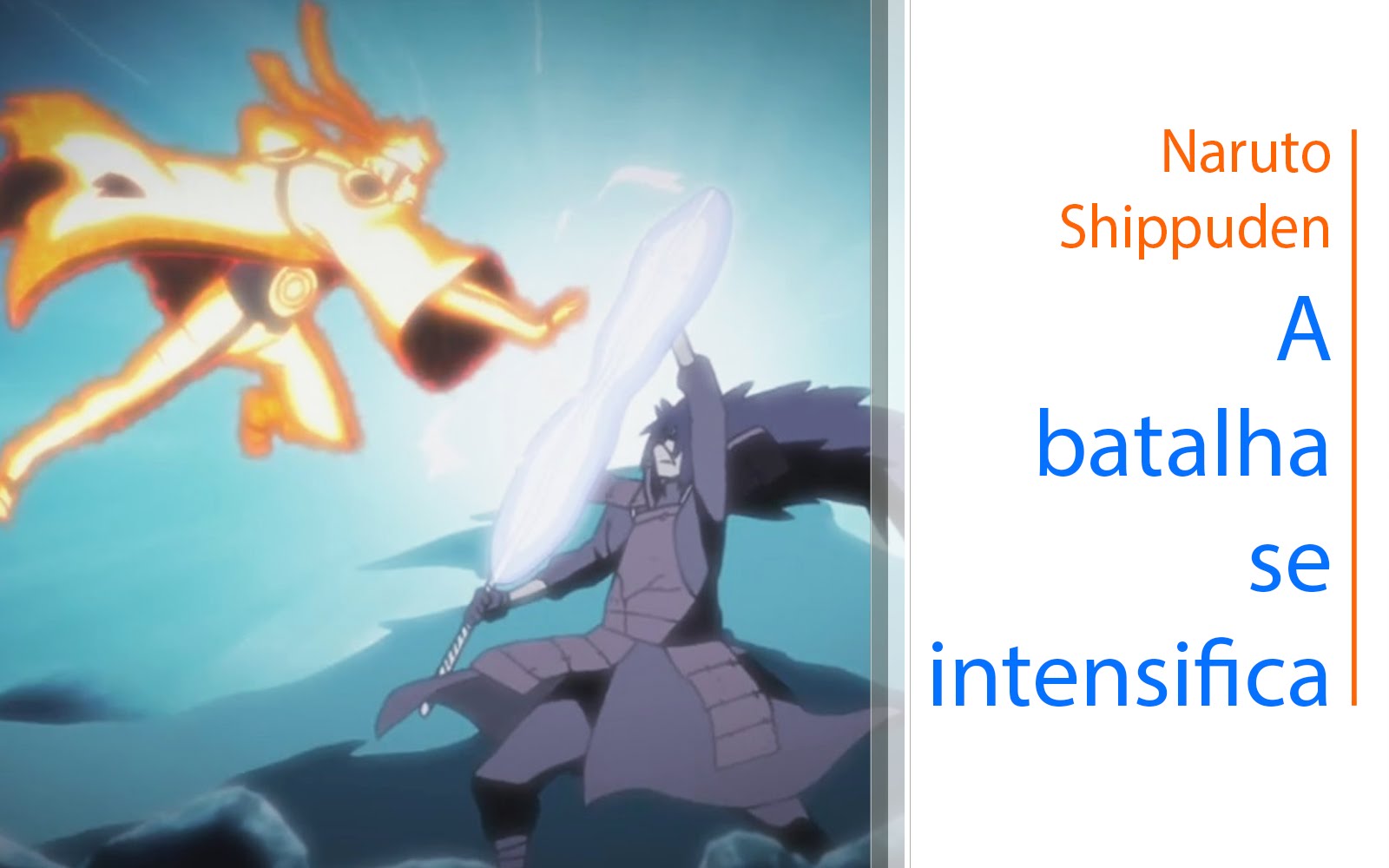 Naruto Shippuden – A batalha se intensifica (DUBLADO)