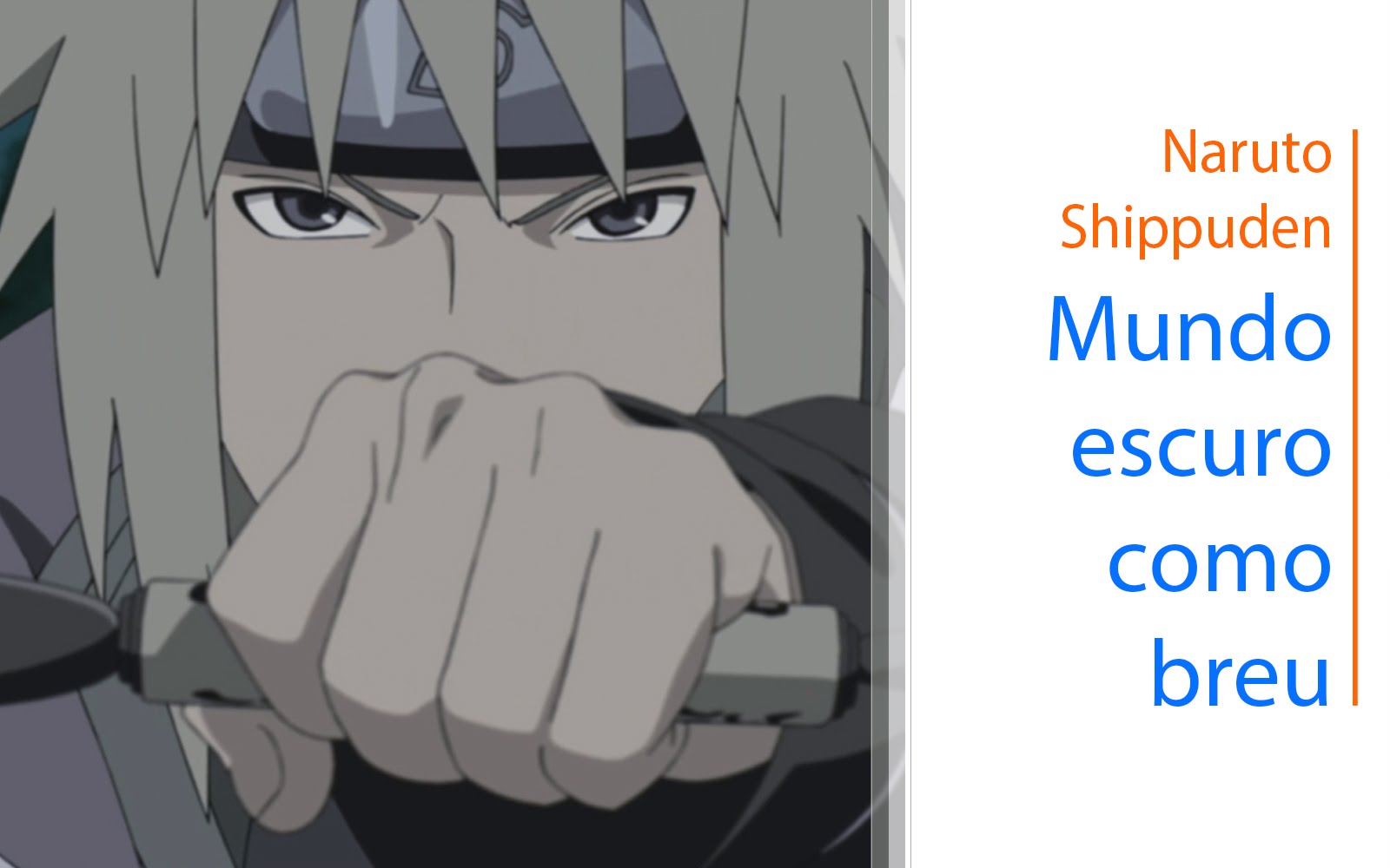 Naruto Shippuden – Um mundo escuro como breu (DUBLADO)