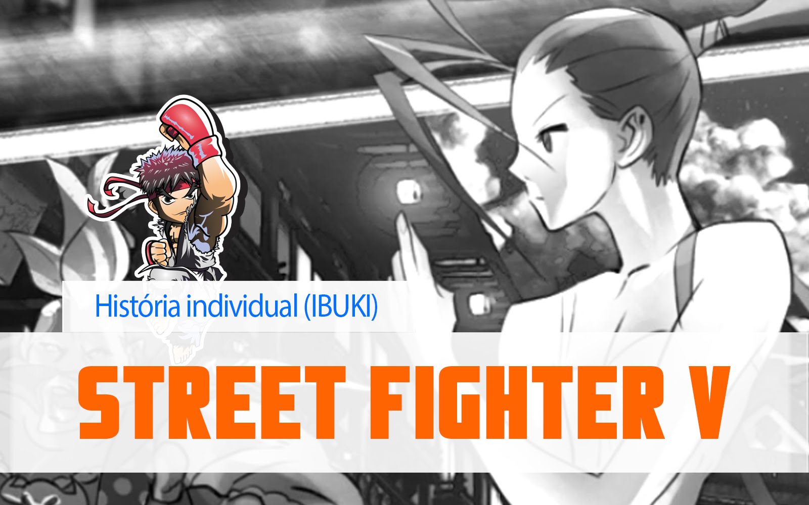 Street Fighter V – Ibuki (Modo história individual)